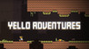 Yello Adventures Image