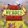 No Heroes Here Image