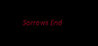 Sorrows End