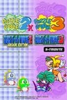 Puzzle Bobble 2X / Bust-a-Move 2 Arcade Edition & Puzzle Bobble 3 / Bust-a-Move 3 S-Tribute