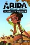 Arida: Backland's Awakening - Definitive Edition Image