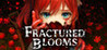 Fractured Blooms Image