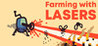 Farming with lasers Image
