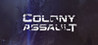 Colony Assault