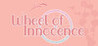 Wheel of Innocence