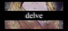 Delve (2018)