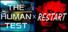 The Human Test / Restart Image