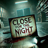 Close For The Night Horror Image
