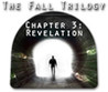 The Fall Trilogy Chapter 3: Revelation Image