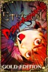 Eternal Psychomachia: Gold Edition
