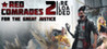 Red Comrades 2: For the Great Justice Image