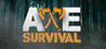 AXE:SURVIVAL Image