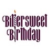 Bittersweet Birthday Image