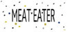 MEAT EATER