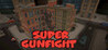 Super Gunfight Image
