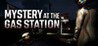 Last Shift: Gas Station