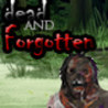 Dead and Forgotten Image