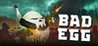 Bad Egg Image