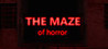 The Maze of Horror Image