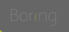 Boring. Image