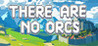 There Are No Orcs Image