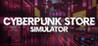Cyberpunk Store Simulator Image