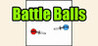 BattleBalls