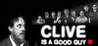 Clive is a Good Guy Image