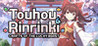 Touhou Rinrinki ~ Crafts of the Lucky Beast