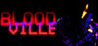 BLOODVILLE Image