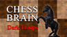 Chess Brain: Dark Troops Image