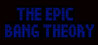 The Epic Bang Theory Image