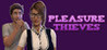 Pleasure Thieves