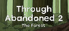 Through Abandoned 2: The Forest Image