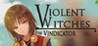 Violent Witches: the Vindicator Image