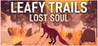 Leafy Trails: Lost Soul Image