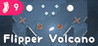 Flipper Volcano Image