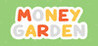 Money Garden Image