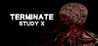 Terminate: Study X Image