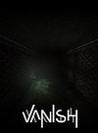 VANISH