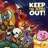 Keep the Heroes Out Image
