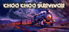 Choo Choo Survivor Image