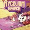 Mycelium Heaven Image