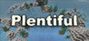Plentiful