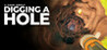 A Game About Digging A Hole Image
