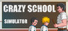 Crazy School Simulator
