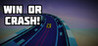 Win or Crash! Image