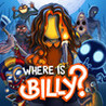 Where is Billy?