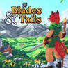 Of Blades & Tails Image