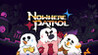Nowhere Patrol Image